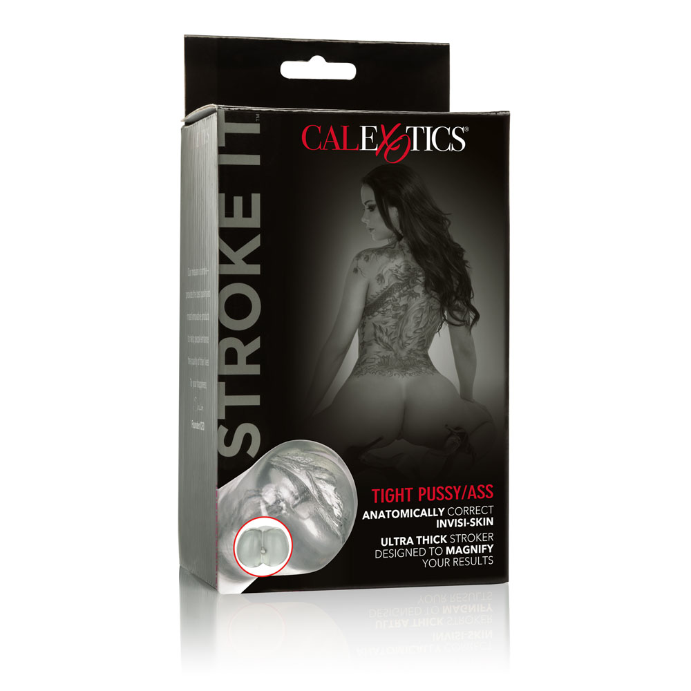 CalExotics - Stroke It Tight Pussy/ass - Masturbation Aids for Males