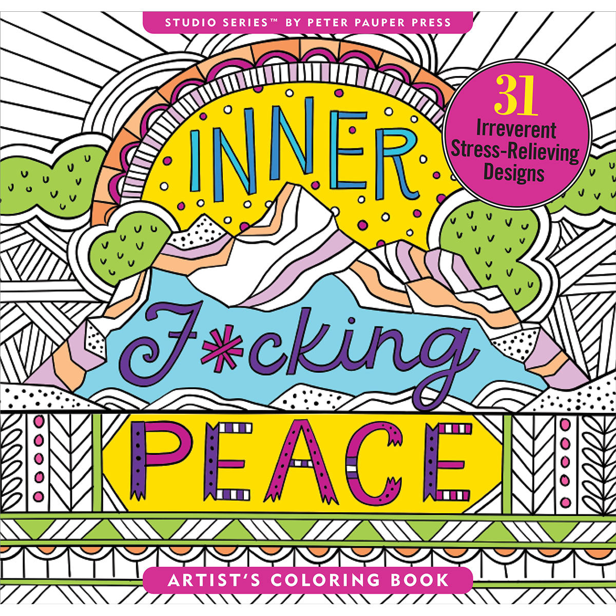 Peter Pauper Press - Inner Fucking Peace Coloring Book - Novelties & Games - Paper
