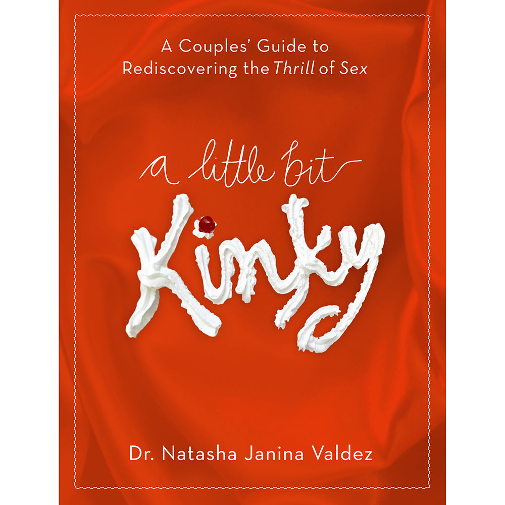 Penguin - A Little Bit Kinky: A Couples'' Guide to Rediscovering the Thrill of Sex - Novelties & Games - Paper