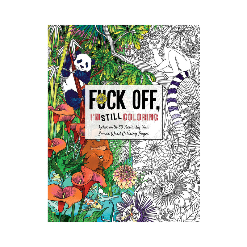 Harper Collins - Fuck Off, I''m STILL Coloring Book - Novelties & Games - Paper
