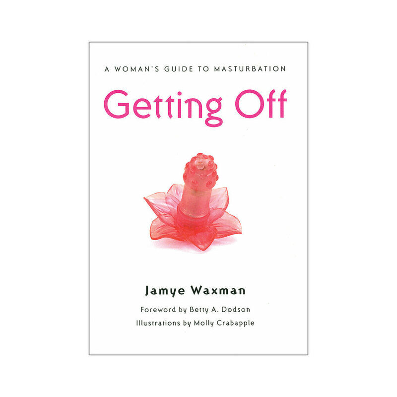 Hachette - Getting Off: A Woman''s Guide to Masturbation - Novelties & Games - Paper
