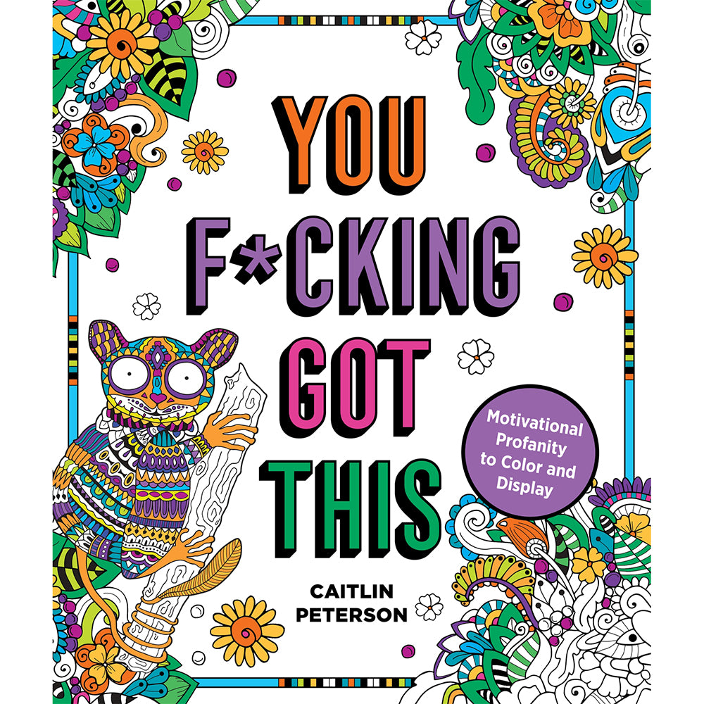 MPS - You F*cking Got This Coloring Book - Novelties & Games - Paper