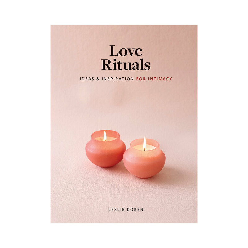 Hachette - Love Rituals: Ideas & Inspiration for Intimacy - Novelties & Games - Paper