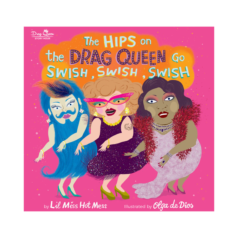 Hachette - The Hips on the Drag Queen Go Swish, Swish, Swish - Novelties & Games - Paper