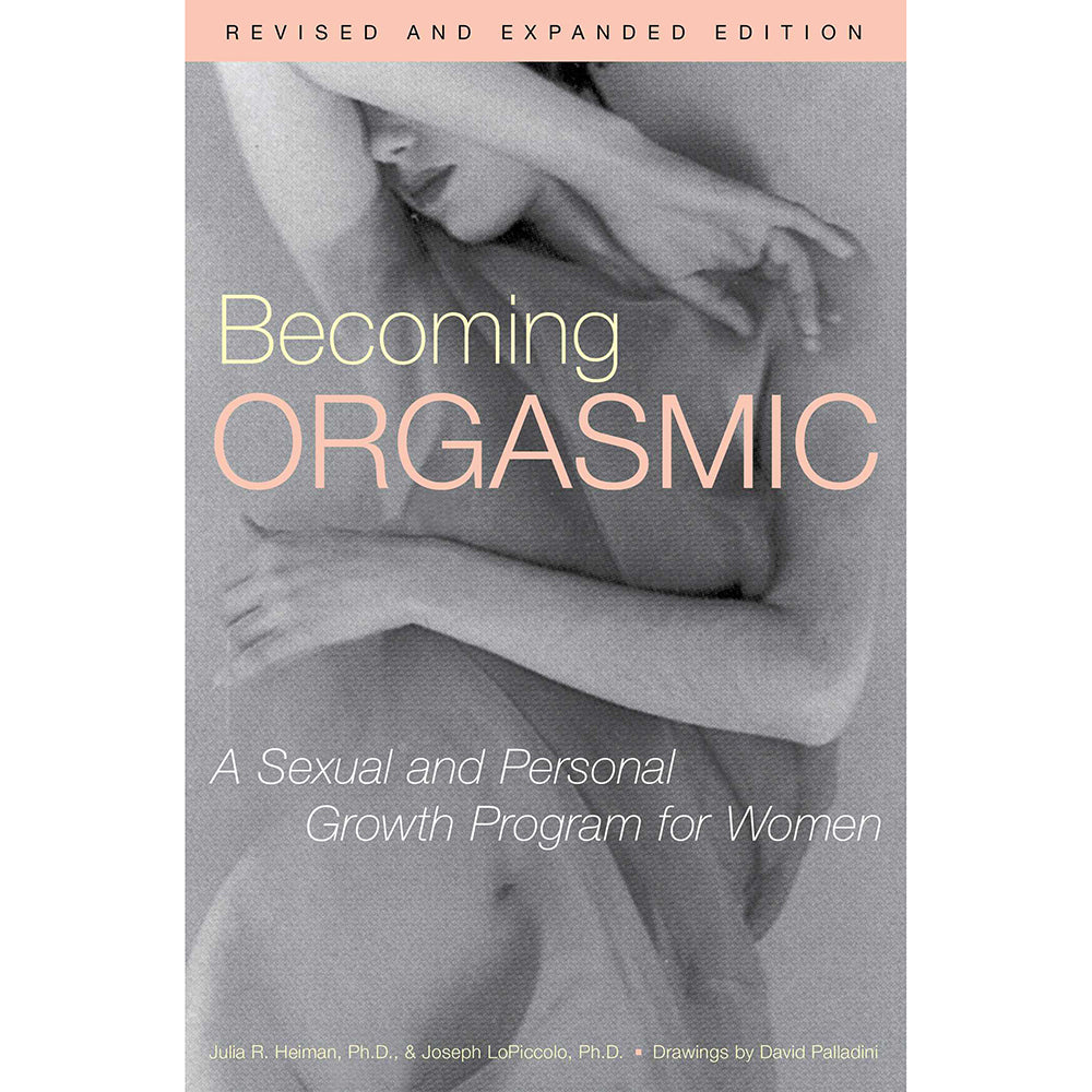 Simon & Schuster - Becoming Orgasmic: A Sexual and Personal Growth for Women - Novelties & Games - Paper